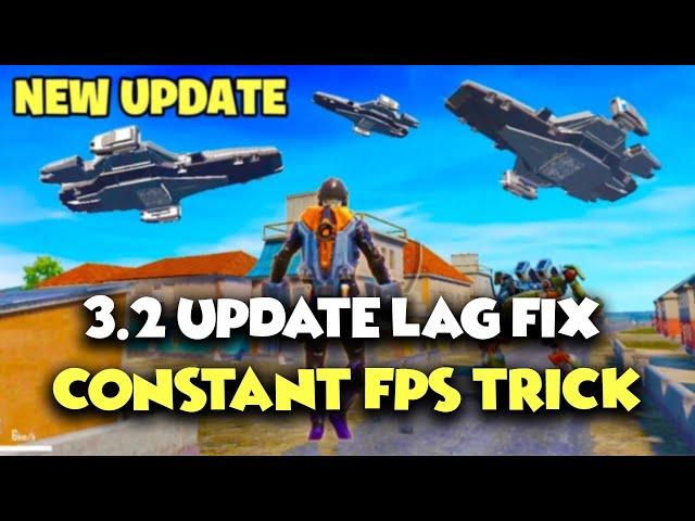 PUBG MOBILE 3.2 UPDATE Gameloop Lag Fix | Constant FPS Trick Revealed .