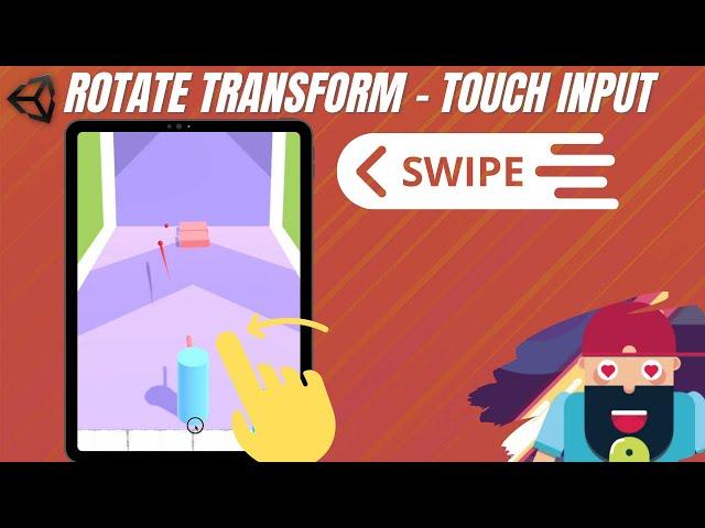 Rotating Objects in Unity3D using Touch Swipe Input - Unity Transform Rotation Tutorial