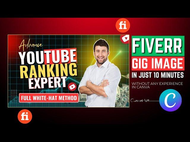 Create Lucrative Fiverr YouTube SEO Gig Image on Canva in Just 10 Minutes!