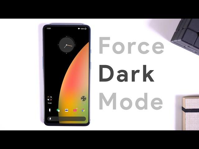 Force any Android App to have a Dark Mode