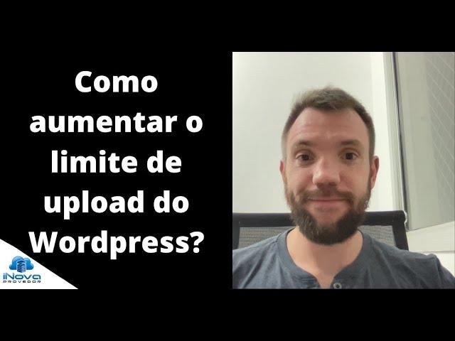 Como aumentar o limite de upload do Wordpress? #hospedagemdesites