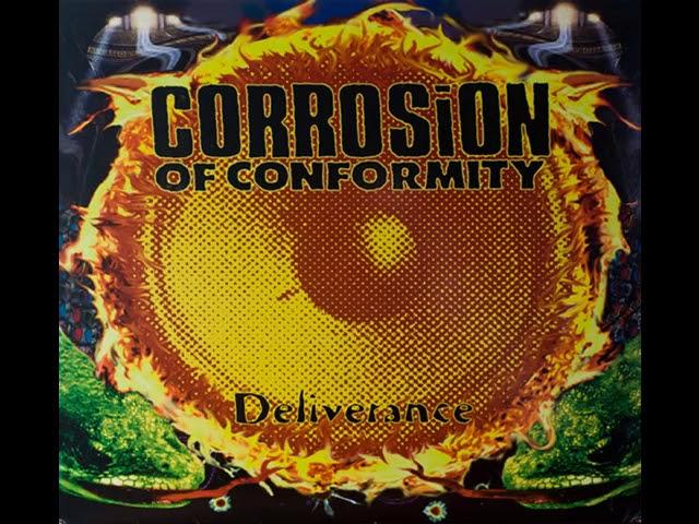 C̲orrosion O̲f C̲onformity – D̲eliverance̲ (Full Album)