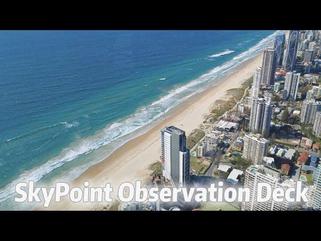 202409 SkyPoint Observation Deck @ Gold Coast Australia