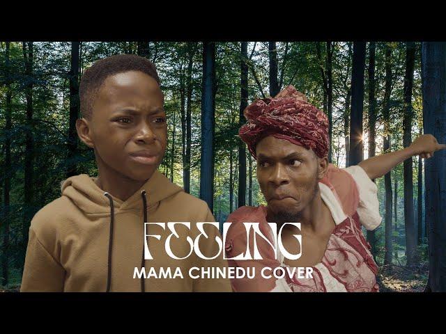 IAMDIKEH - LADIPOE & BUJU - FEELING (MAMA CHINEDU PARODY COVER)