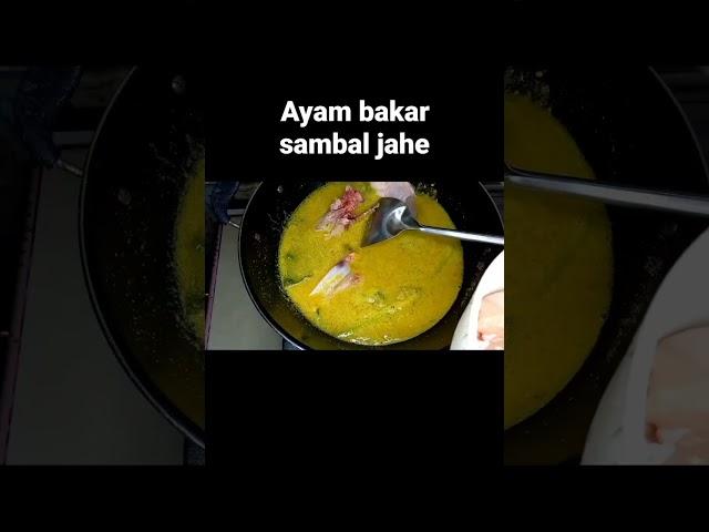 ayam bakar sambal jahe #resepmasakan #cooking #masakanrumahan #shorts #ayam #ayambakar