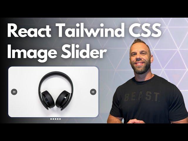 Build a React Image Slider with Tailwind CSS