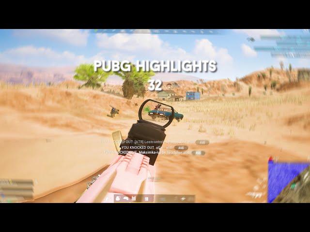 PUBG HIGHLIGHTS #32