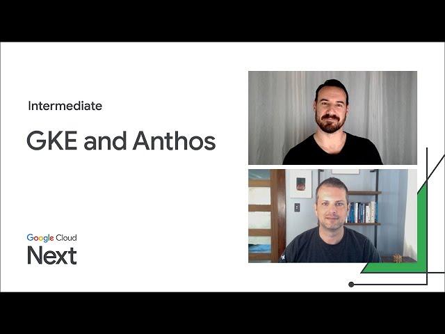 What's new in GKE and Anthos