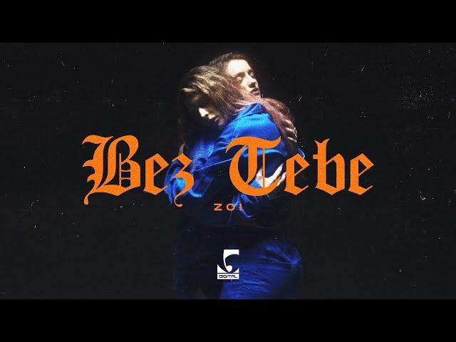 Zoi - Bez tebe