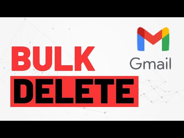 How to bulk delete emails in Gmail before a specific date