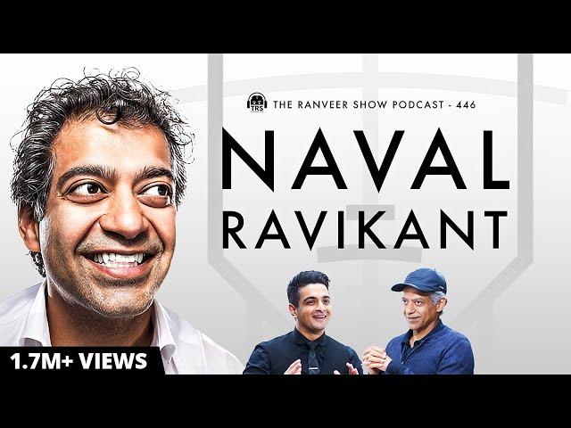 The Naval-Ranveer Podcast - Life Lessons on Growth, Spirituality, Love & Family | TRS