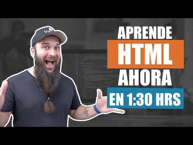 Aprende HTML ahora! curso completo GRATIS desde cero