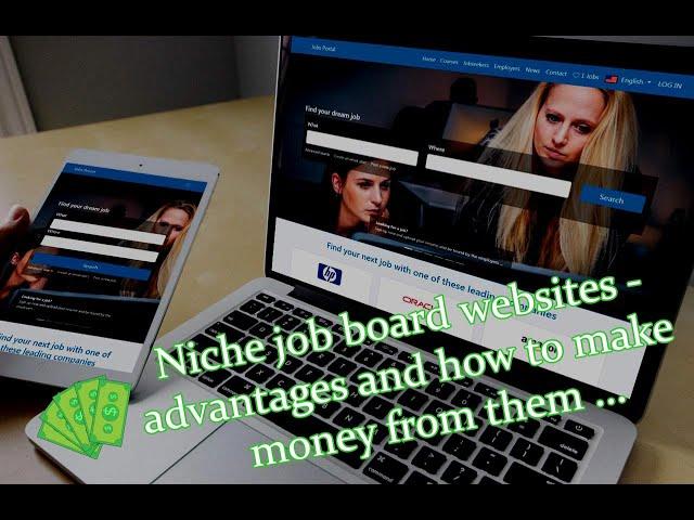 Creating niche job board websites, how to make money from them and PHP job board product