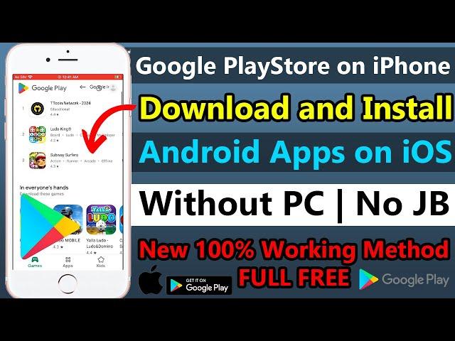 How to Download/Install Google Play Store on your iOS Device | Run Android Apps on iPhone in FREE