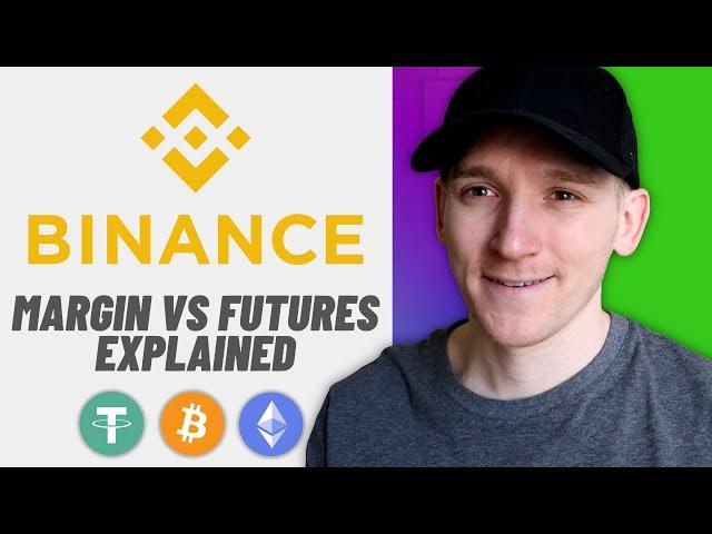 Binance Margin vs Futures Explained (Best for Trading Crypto?)