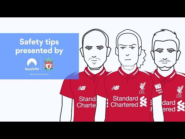 Online Safety Tips by LFC players| NordVPN