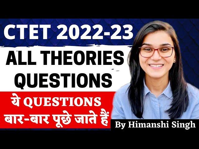 CTET 2022 Online Exam - All theories Imp. Questions (CDP) by Himanshi Singh