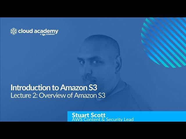 Amazon Simple Storage Service (S3): Overview and Tutorial