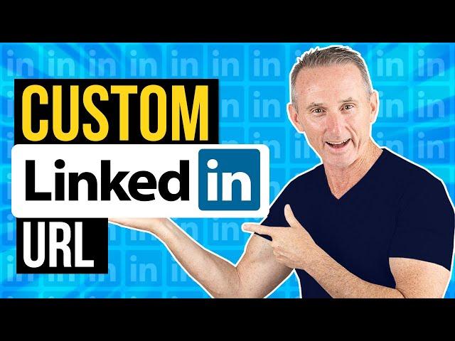 How To Create A Custom LinkedIn Profile URL