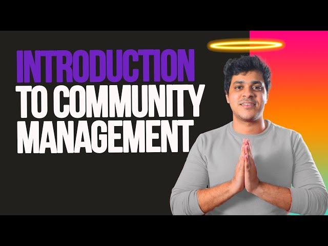 Episode 1 - Introduction to Community Management