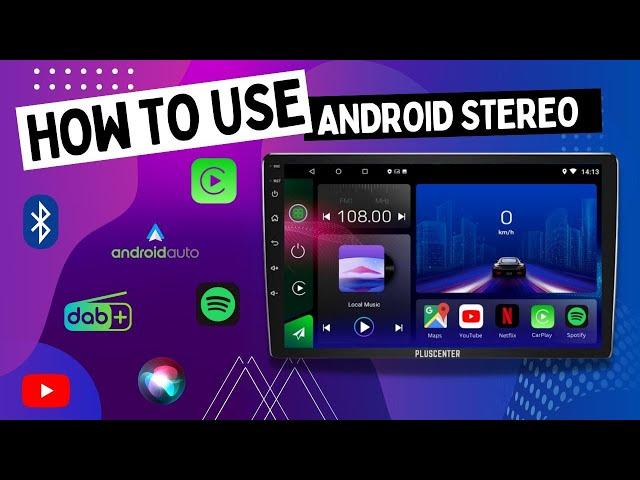 How to Use Android Head Unit Bluetooth CarPlay Android Auto WiFi Apps Offline Maps DAB Radio Canbus