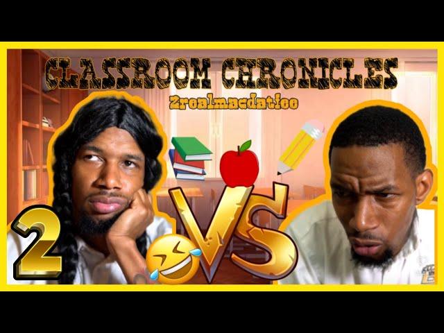 2REALMACDATFEE “CLASSROOM CHRONICLES” FUNNY COMPILATION (2018 - 2020) 