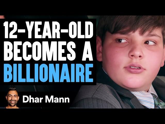 12-YEAR-OLD Becomes A BILLIONAIRE | Dhar Mann Studios