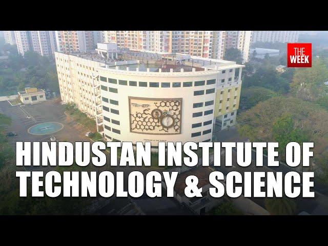 Hindustan Institute of Technology & Science | THE WEEK