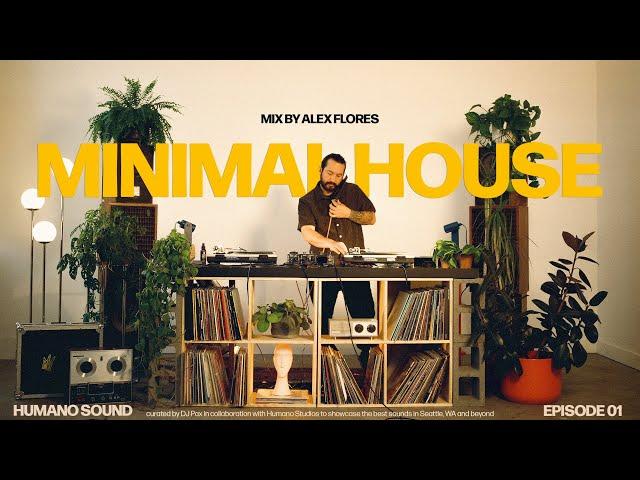 Minimal House Groove, Deep House Mix - [Vinyl Studio Session] with Alex Flores