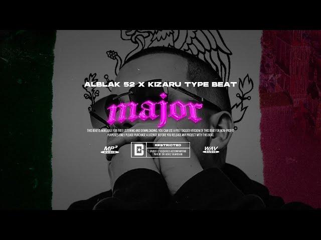 [FREE] ALBLAK 52 x KIZARU Type Beat - "Major" | PROD. NORTHSIDE