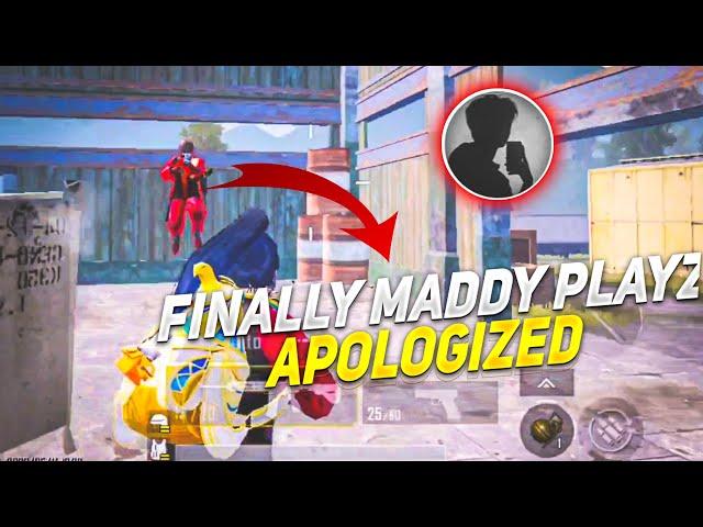 Maddy playz hacker agree for apologize