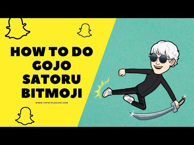 How to do Gojo Satoru Bitmoji