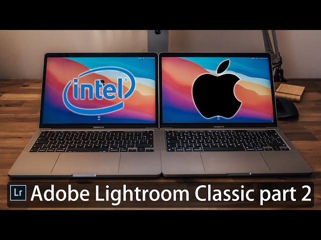 Apple MacBook Pro M1 performance in Adobe Lightroom Classic part 2: import, HDR, panorama, power