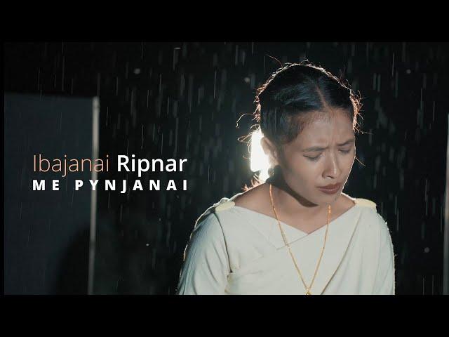 Me Pynjanai | Ibajanai Ripnar | Teaser