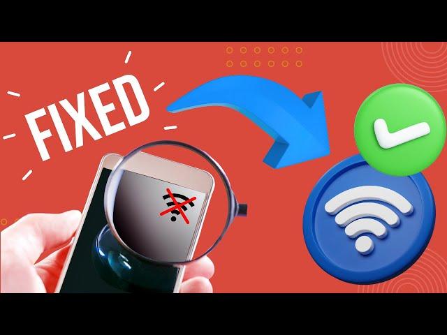 How to Fix Android Wi Fi Connection Issues