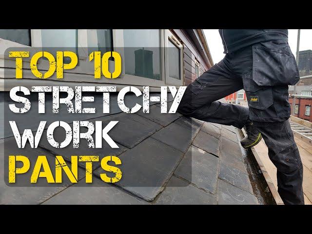 Top 10 Best Stretchy Work Pants