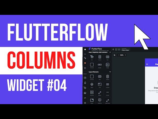 Columns | Widget #4 | FlutterFlow