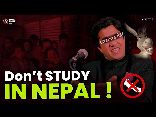 WARNING ️ Nepali Education System is destroying your life !