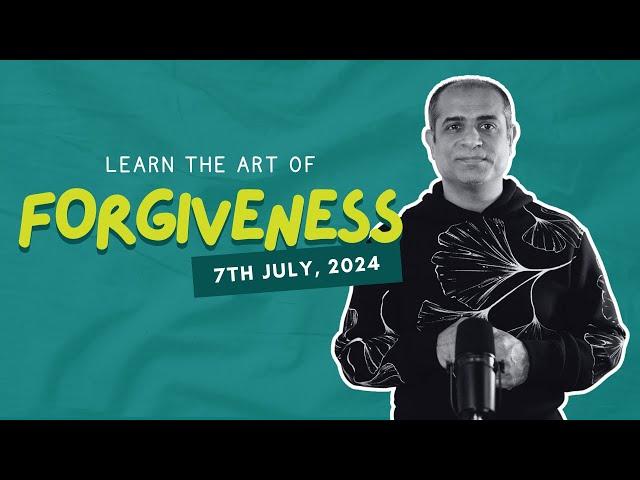 Learn The ART of FORGIVENESS With Mitesh Khatri