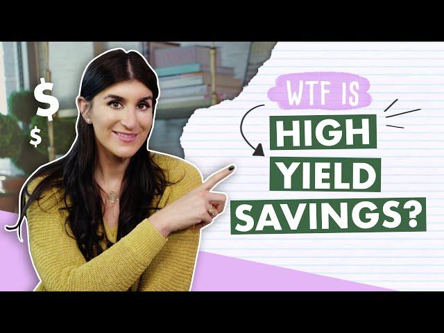 What Is A High-Yield Savings Account? | 2021 Bank Account To Open