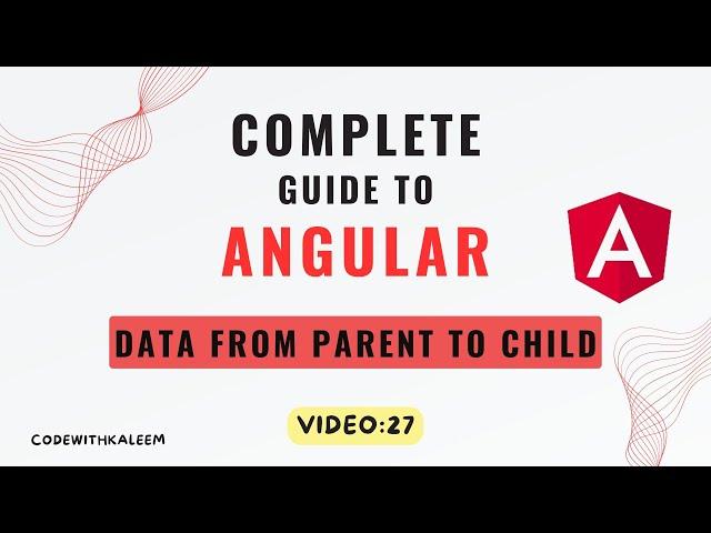 How to send Data from parent to child in Angular 17 | Video # 27 | Code with Kaleem