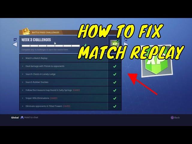 How To Fix "Watch A Match Replay" - Fortnite Week 3 Challenge Guide