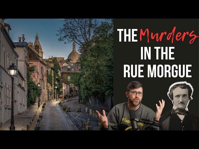 The Murders in the Rue Morgue by Edgar Allan Poe - Short Story Summary, Analysis, Review