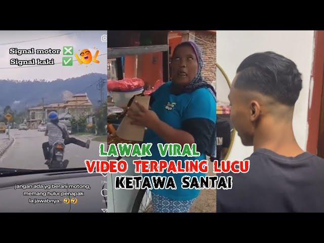 Lawak Viral  Video Terpaling Lucu  Ketawa Santai !! #8