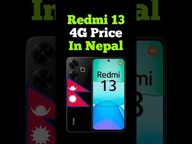 Redmi 13 Price In Nepal | Redmi 13 4G Price In Nepal | Redmi 13 Nepali Price | Redmi 13 In Nepal