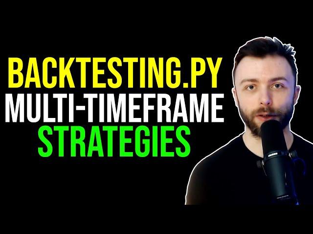 Multi-timeframe Strategies in Backtesting.py