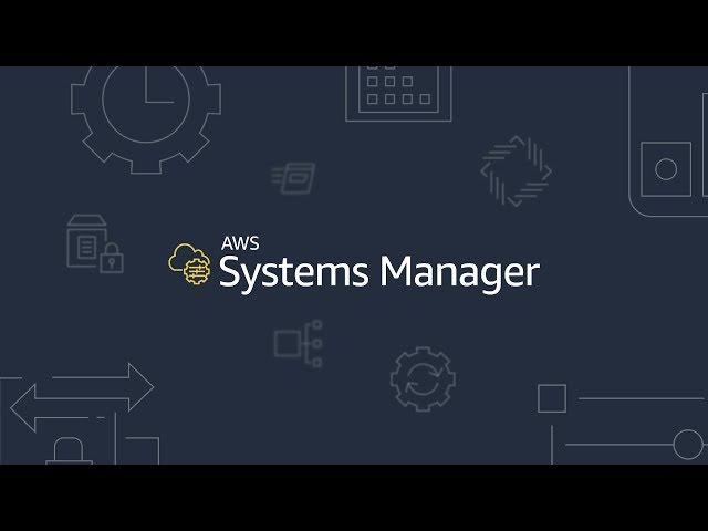 What is AWS Systems Manager?