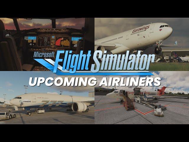 MSFS News: Upcoming Airliners | FSS 727-200, iFly 737 MAX8, PMDG 77F & Aerosoft A330