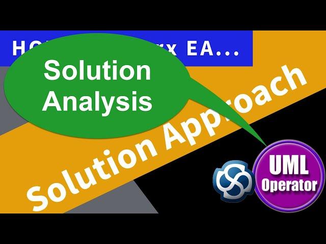 Solution Approach in Sparx EA - Part 2