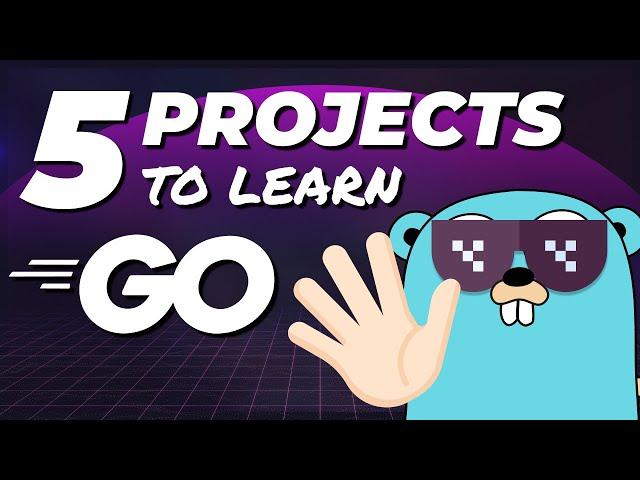 Five of my favorite project ideas to learn Go.